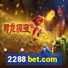 2288 bet.com